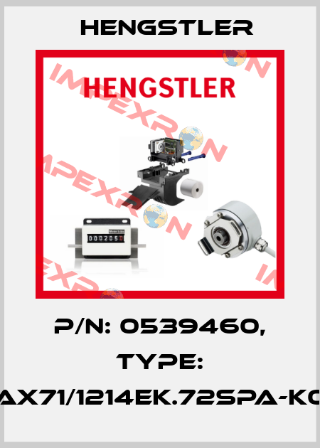 p/n: 0539460, Type: AX71/1214EK.72SPA-K0 Hengstler