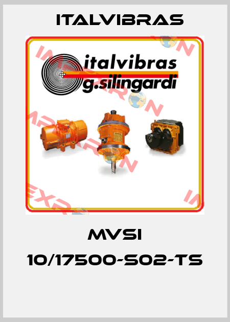 MVSI 10/17500-S02-TS  Italvibras