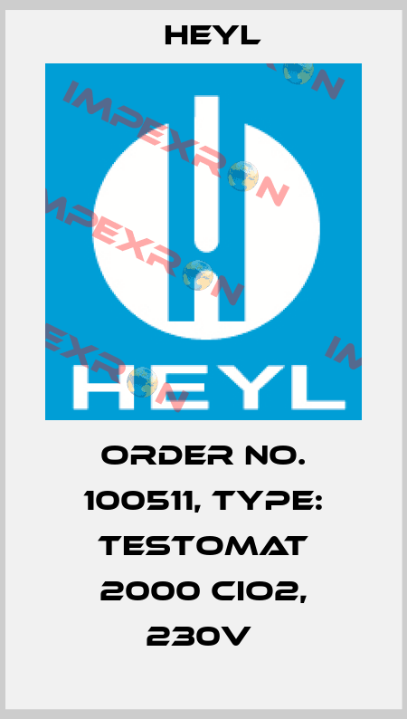 Order No. 100511, Type: Testomat 2000 CIO2, 230V  Heyl