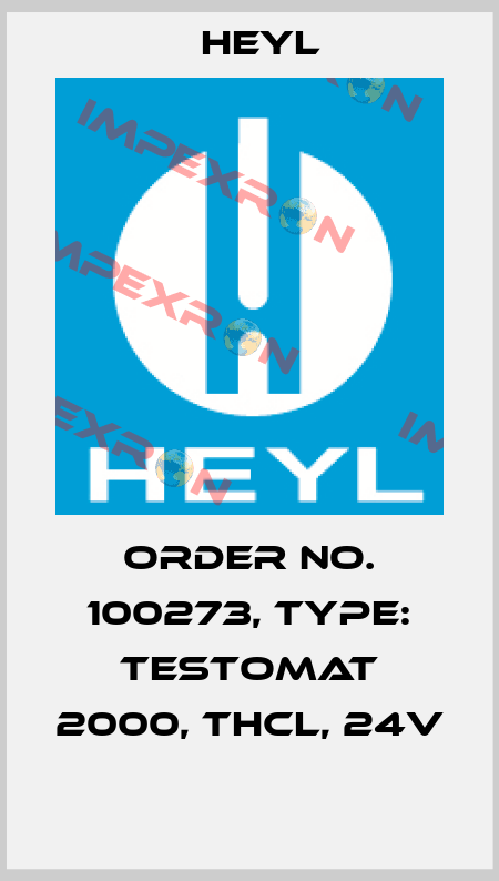 Order No. 100273, Type: Testomat 2000, THCL, 24V  Heyl