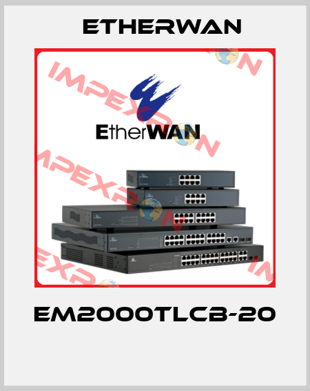 EM2000TLCB-20  Etherwan