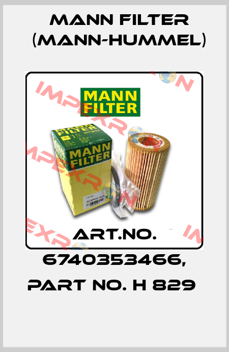 Art.No. 6740353466, Part No. H 829  Mann Filter (Mann-Hummel)