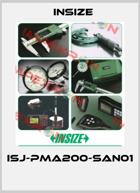ISJ-PMA200-SAN01  INSIZE