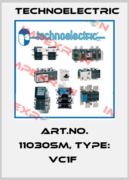 Art.No. 11030SM, Type: VC1F  Technoelectric