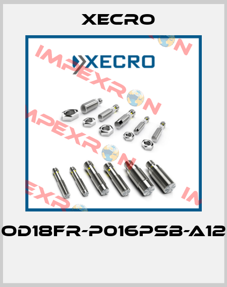 OD18FR-P016PSB-A12  Xecro
