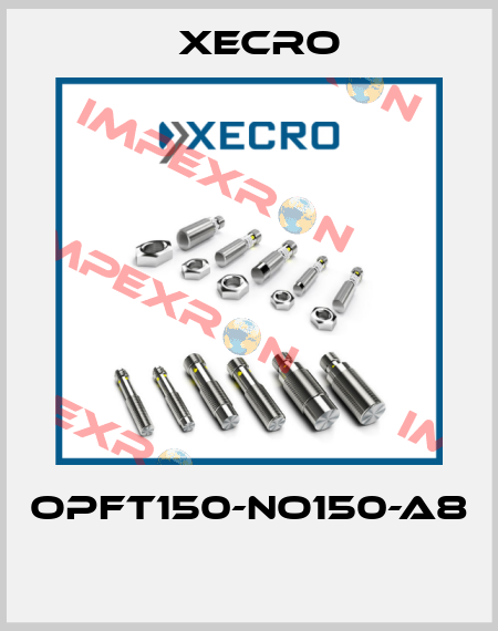 OPFT150-NO150-A8  Xecro