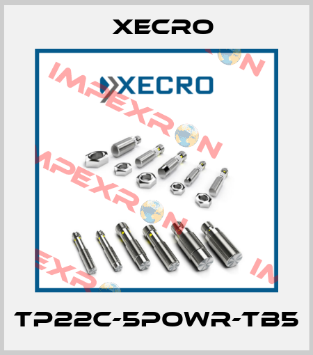 TP22C-5POWR-TB5 Xecro