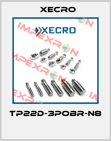 TP22D-3POBR-N8  Xecro