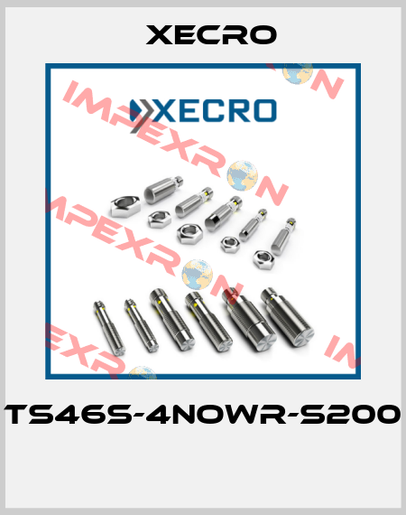 TS46S-4NOWR-S200  Xecro