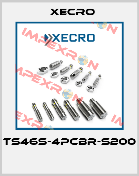 TS46S-4PCBR-S200  Xecro