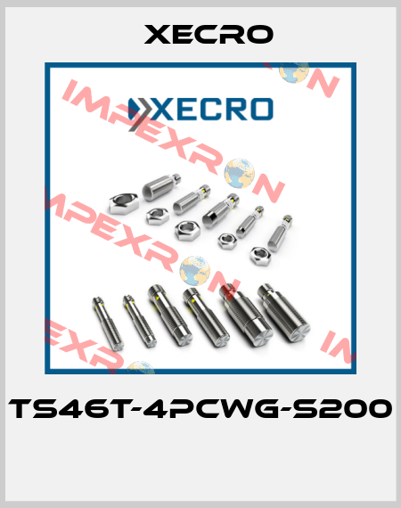 TS46T-4PCWG-S200  Xecro