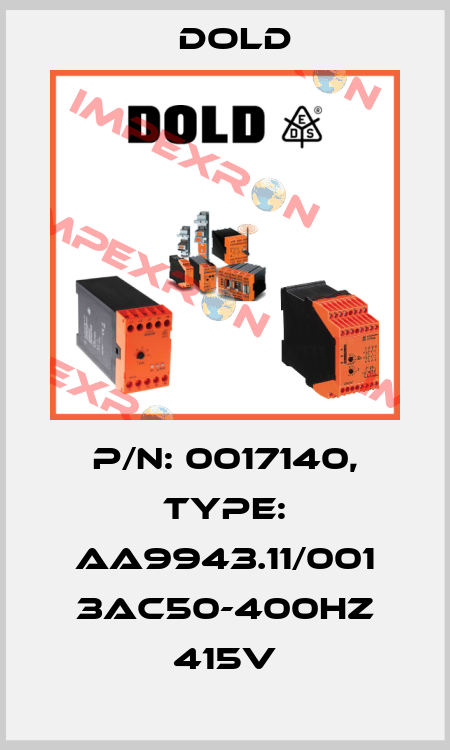 p/n: 0017140, Type: AA9943.11/001 3AC50-400HZ 415V Dold