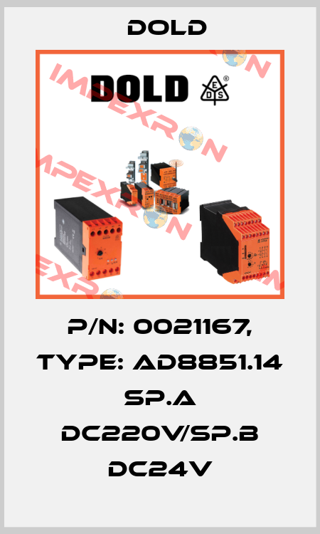 p/n: 0021167, Type: AD8851.14 SP.A DC220V/SP.B DC24V Dold