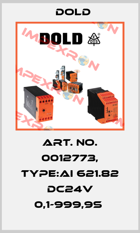 Art. No. 0012773, Type:AI 621.82 DC24V 0,1-999,9S  Dold