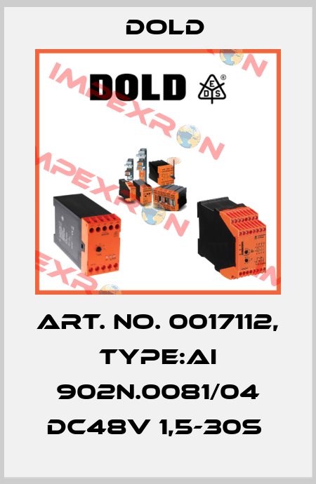 Art. No. 0017112, Type:AI 902N.0081/04 DC48V 1,5-30S  Dold