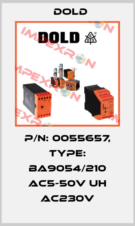 p/n: 0055657, Type: BA9054/210 AC5-50V UH AC230V Dold