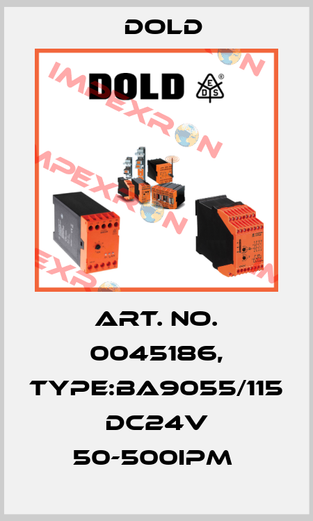 Art. No. 0045186, Type:BA9055/115 DC24V 50-500IPM  Dold