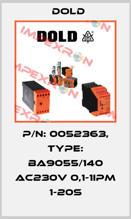 p/n: 0052363, Type: BA9055/140 AC230V 0,1-1IPM 1-20S Dold