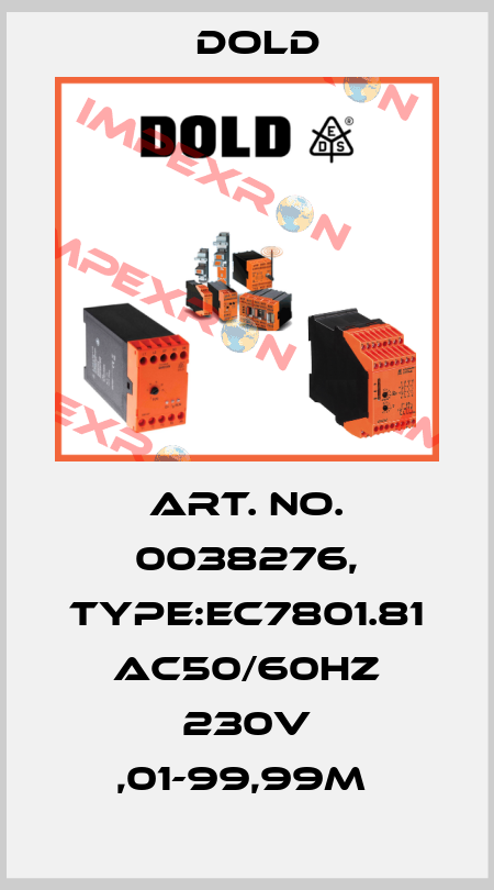 Art. No. 0038276, Type:EC7801.81 AC50/60HZ 230V ,01-99,99M  Dold