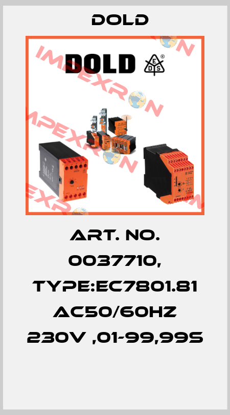 Art. No. 0037710, Type:EC7801.81 AC50/60HZ 230V ,01-99,99S  Dold