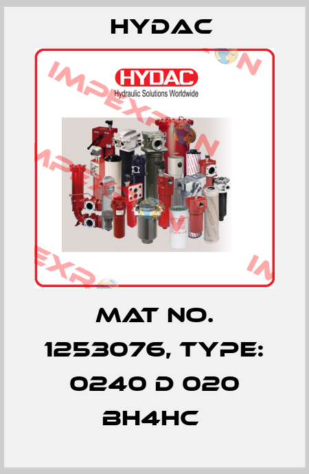 Mat No. 1253076, Type: 0240 D 020 BH4HC  Hydac
