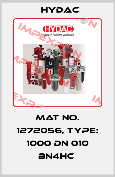 Mat No. 1272056, Type: 1000 DN 010 BN4HC  Hydac