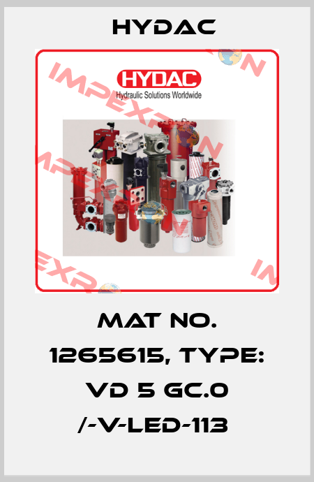 Mat No. 1265615, Type: VD 5 GC.0 /-V-LED-113  Hydac