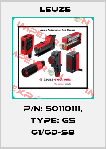 p/n: 50110111, Type: GS 61/6D-S8 Leuze