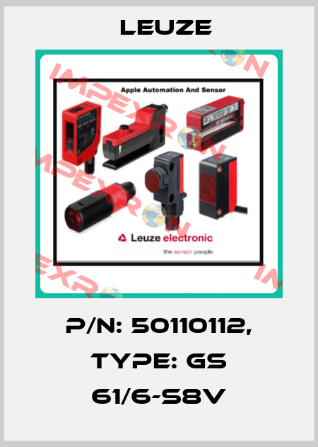 p/n: 50110112, Type: GS 61/6-S8V Leuze