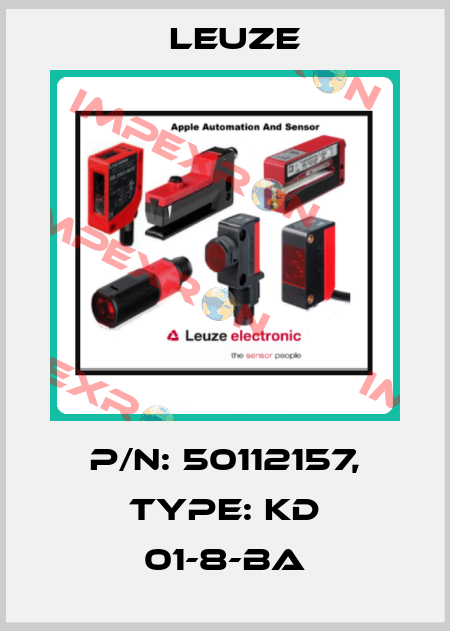 p/n: 50112157, Type: KD 01-8-BA Leuze