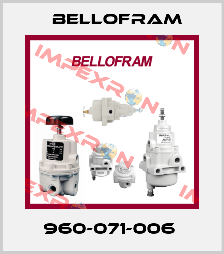 960-071-006  Bellofram