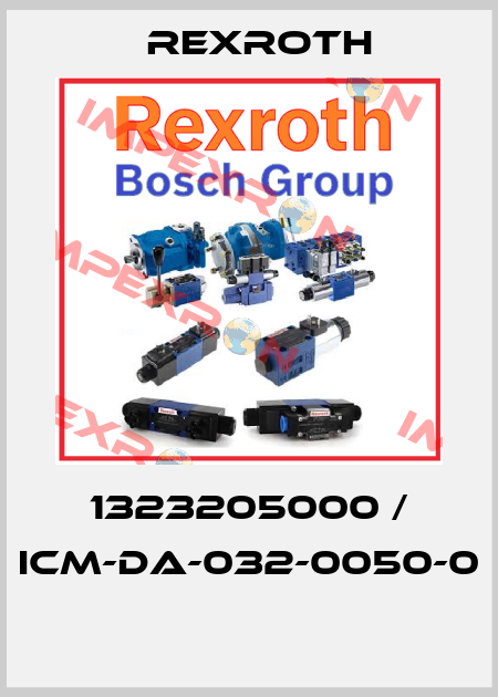 1323205000 / ICM-DA-032-0050-0  Rexroth
