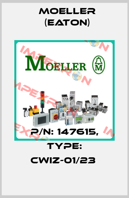 P/N: 147615, Type: CWIZ-01/23  Moeller (Eaton)