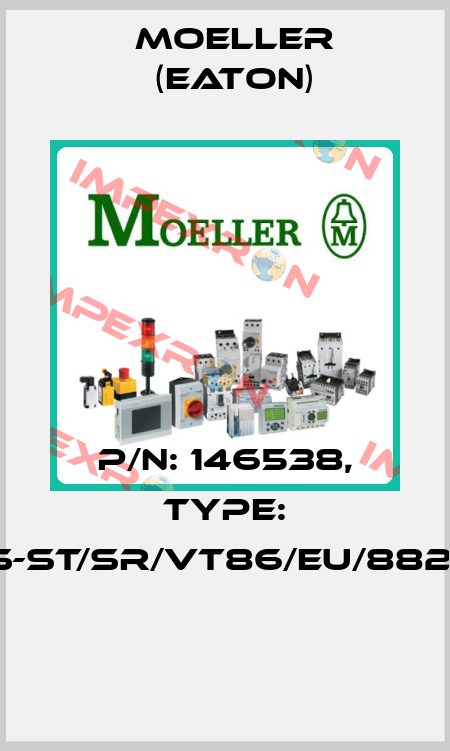 P/N: 146538, Type: NWS-ST/SR/VT86/EU/8820/M  Moeller (Eaton)