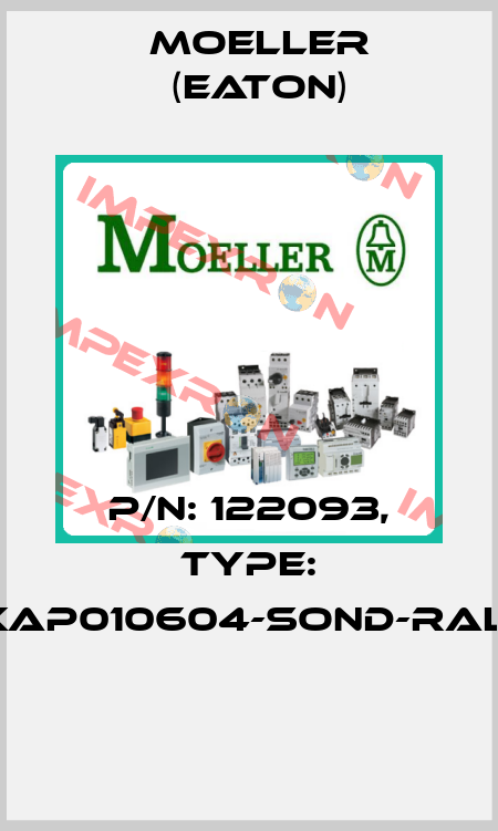 P/N: 122093, Type: XAP010604-SOND-RAL*  Moeller (Eaton)