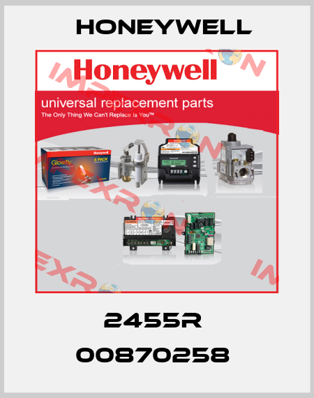 2455R  00870258  Honeywell