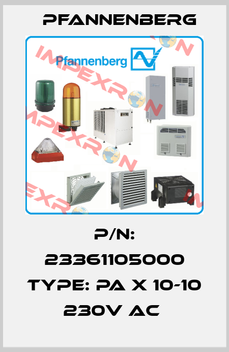 P/N: 23361105000 Type: PA X 10-10 230V AC  Pfannenberg