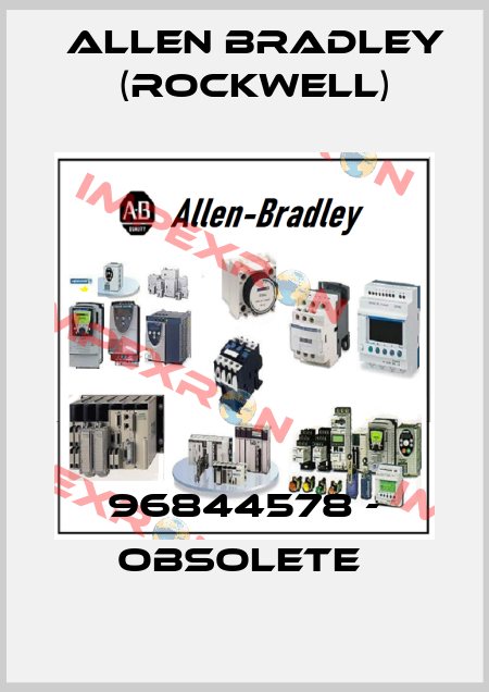 96844578 - obsolete  Allen Bradley (Rockwell)