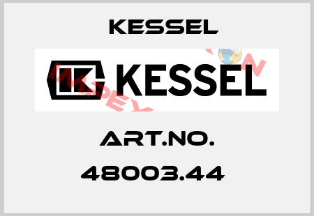Art.No. 48003.44  Kessel
