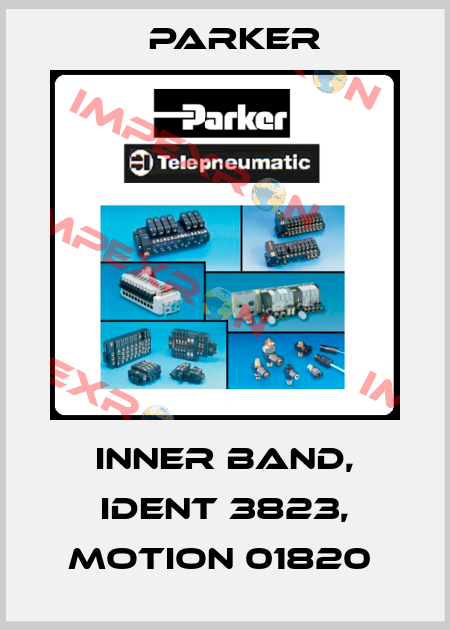 Inner band, ident 3823, Motion 01820  Parker