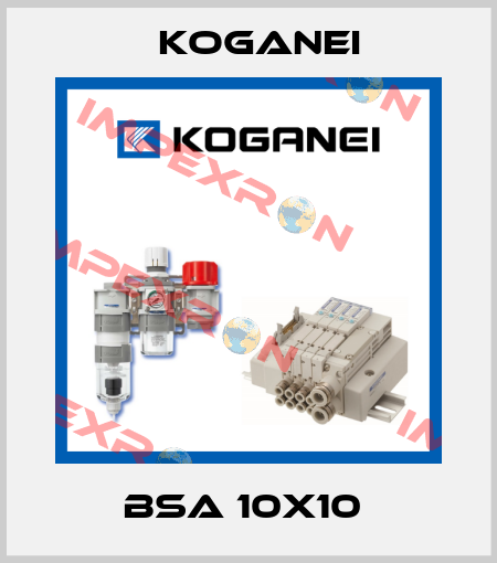 BSA 10X10  Koganei