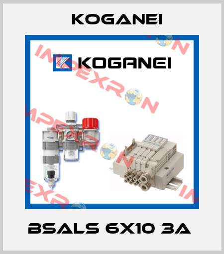 BSALS 6X10 3A  Koganei