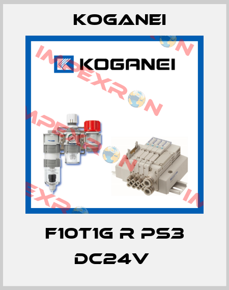 F10T1G R PS3 DC24V  Koganei
