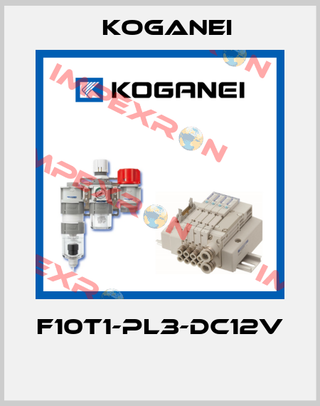 F10T1-PL3-DC12V  Koganei