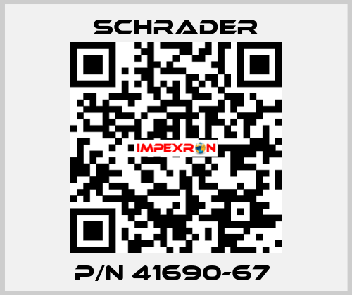 P/N 41690-67  Schrader