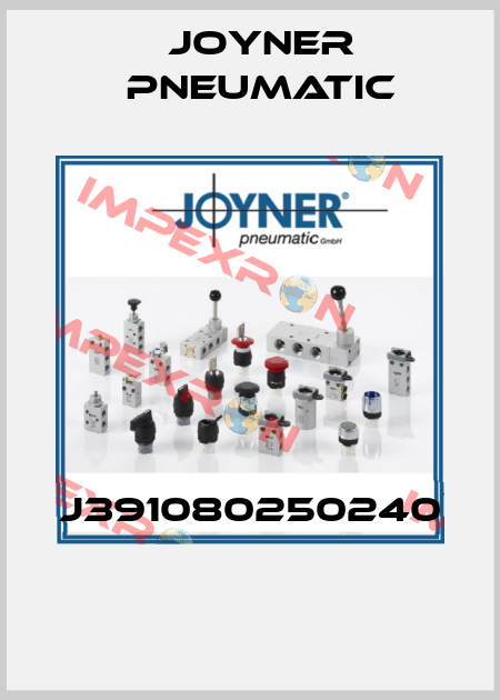 J391080250240  Joyner Pneumatic