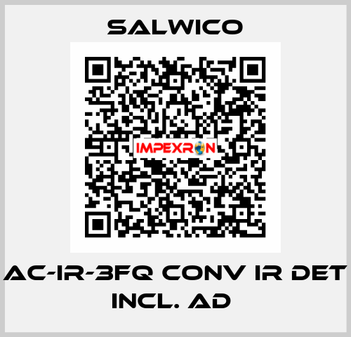 AC-IR-3FQ CONV IR DET INCL. AD  Salwico