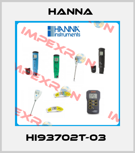 HI93702T-03  Hanna
