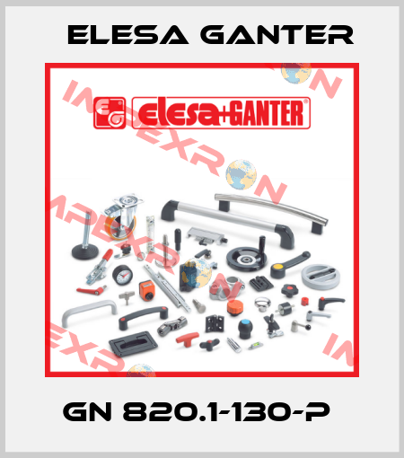 GN 820.1-130-P  Elesa Ganter