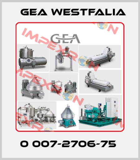 0 007-2706-75  Gea Westfalia